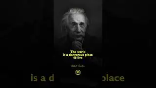 Albert Einstein | The Reason for all the Evil in the Universe.