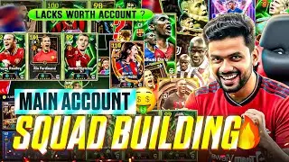 🤑MAIN ACCOUNT 🤩SQUAD BUILDING in efootball worth millions