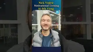 World's Renowned Speaker Nick Vujicic Motivational Evening At 6th Vizag | iDream Kakinada