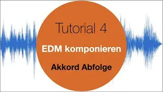 Musiktheorie Tutorial #4 Akkord Abfolgen
