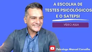 A escolha de testes psicol&oacute;gicos e o SATEPSI