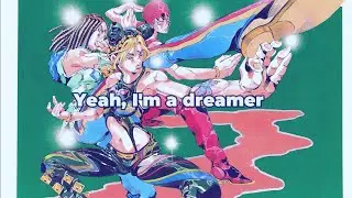 Stone Ocean Ending lyrics - Distant Dreamer