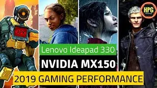 Lenovo Ideapad 330 with NVIDIA MX150 2 GB VRAM Gaming Benchmark