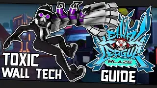 Toxic Wall Tech Guide (NEW and IMPROVED) 2022