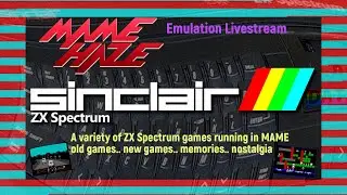 October MAME Stream #1 - Obsessed with... the Sinclair ZX Spectrum (8 October 2021)
