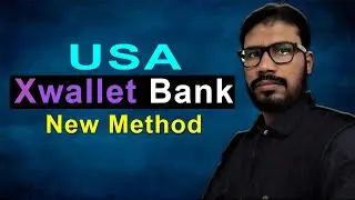 How To Create XWallet Bank ।। How To Open XWALLET Bank USA