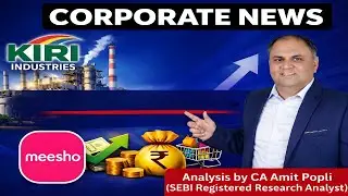 Corporate News..Impact on Swiggy, Meesho, Shree Cement ?? By CA Amit Popli