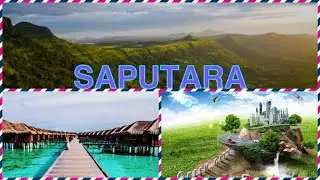 SAPUTARA HILL STATION | सापुतारा | SAPUTARA TOURIST PLACE || GUJARAT’S MOST POPULAR HILL STATION ||