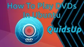 How to Play DVDs in Ubuntu
