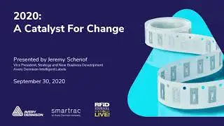 RFID  Journal Live: 2020, A Catalyst For Change