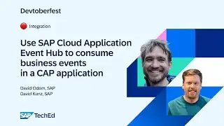 🔴 Используйте SAP Cloud Application Event Hub для обработки бизнес-событий в приложении CAP