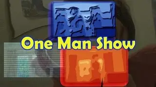One Man Show # 3 (Comedy Sketches)