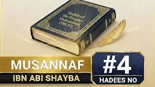 Musannaf ibn Abi Shayba Hadees No # 4