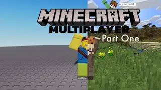 Minecraft | Part 1 - Multiplayer (w/ @SuperCole301 )