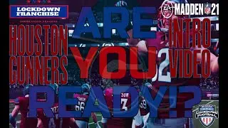 Lockdown Football 2021 | Houston Gunners Intro Video