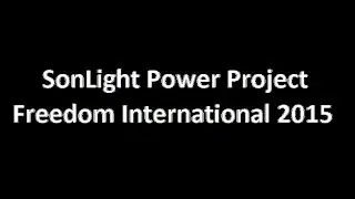 SonLight Power Project- Freedom International 2015