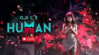 🔴Deafeating Monolift Of Thirst Level - 40 ! | Once Human Live