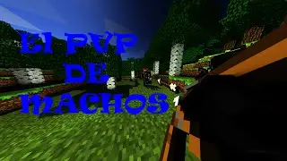 pvpiando con sentony MINECRAFT 1.8.7 SURVIVALDUB