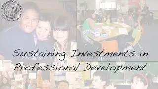 Sustaining Investments in Professional Development | Webinar