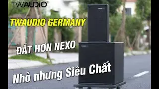 Nghe L&agrave; Nghiện - TW Audio Germany Nhỏ Gọn , Đẳng Cấp Chỉ 140Tr