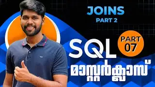 Part 7 | JOINS Code Explained | DQL command | SQL Tutorial in Malayalam | @TheAdonMathew