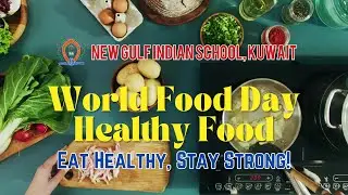 🥗🌍 World Food Day Celebration at NGIS!🌱✨
