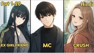 She Ghosted Her Ex&hellip; Now She Wants Him Back 😱 | Manhwa Recap Part 1&ndash;20