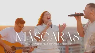 Mariana Santos feat. Jonathan Ferreira | Máscaras [Cover Isadora Pompeo e João Figueiredo]