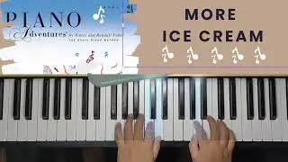 Lesson 2A Piano Adventures - More Ice cream