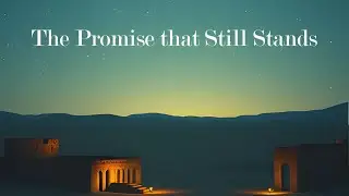 The Promise that Still Stands - Messiah Rising - Lyric Video