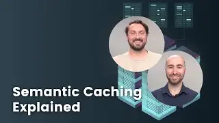 Новый курс: Семантическое кэширование для агентов ИИ