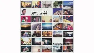 June of 44 - Five Bucks in My Pocket