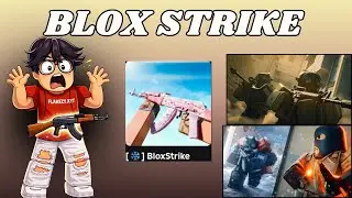 Playing Blox strike