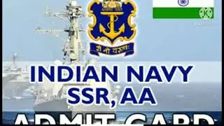 Indian Navy AA /SSR Admit Card 2021Date