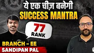 GATE 2024 Result | Meet Sandipan Pal AIR 77 In EE | GATE 2024 Topper Interview