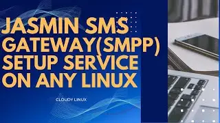 I Will Configure Jasmin SMS Gateway with SMPP on Linux | Jasmin SMPP Deployment on Ubuntu Server