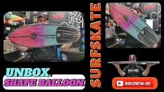 SURFSKATE SHAPE BALLOON - UNBOX