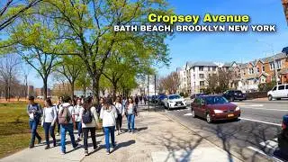 Walking Cropsey Ave  (Bath Beach Brooklyn)