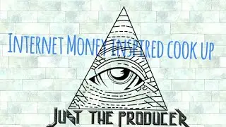 Just the Producer's 10 minute Cook up Inspired by Internet Money