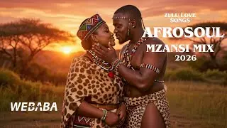 Zulu Love Songs | AFROSOUL Mzansi Mix 2065 Vol 42 | Dj Webaba