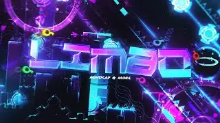[NEW HARDEST] LIMBO 100% by Mindcap & more | Extreme Demon | Geometry Dash