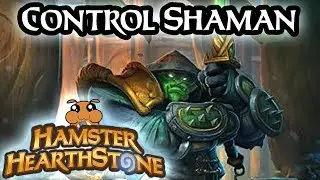 [ Hearthstone S38 ] Control Shaman
