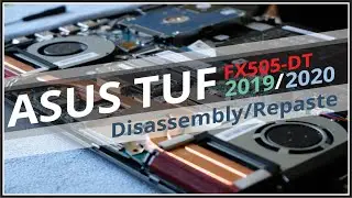 ASUS TUF FX505-DT Disassembly and CPU/GPU Repaste