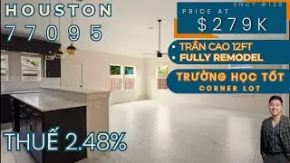 Kiếm đ&acirc;u ra căn nh&agrave; REMODEL TRẦN CAO + OPEN FLOOR PLAN c&oacute; mức thuế  THẤP v&agrave; trường tốt | SNCT #130