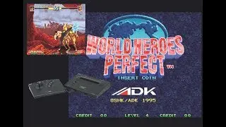 World Heroes Perfect Neo Geo - C&M Playthrough