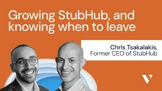 Ep. 1: Growing StubHub, and knowing when to leave with Chris Tsakalakis