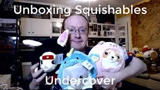 Unboxing Squishables Undercover