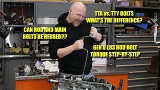How to Tighten Torque to Angle Bolts on a GM Gen V Engine