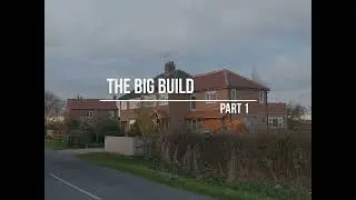 House Extension Self Build With No Experience The Big Build - Part 1 Groundworks & Foundations