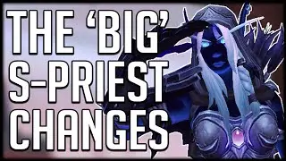 THE &lsquo;BIG&rsquo; SHADOW PRIEST CHANGES - What Are Blizzard Thinking? | Shadowlands Alpha